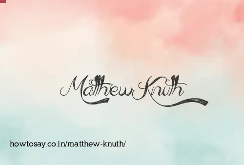Matthew Knuth