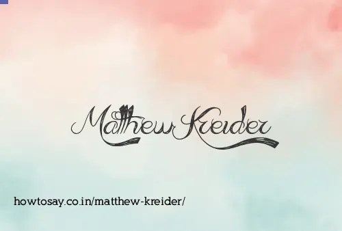 Matthew Kreider