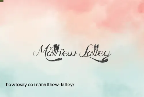 Matthew Lalley