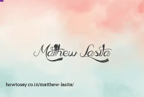 Matthew Lasita
