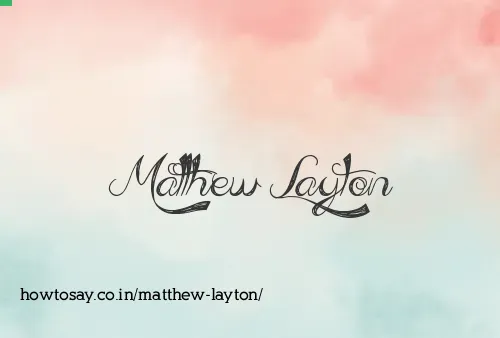 Matthew Layton