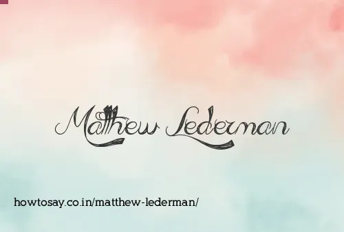 Matthew Lederman