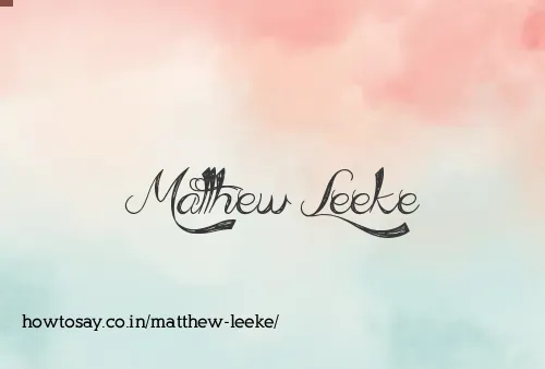 Matthew Leeke
