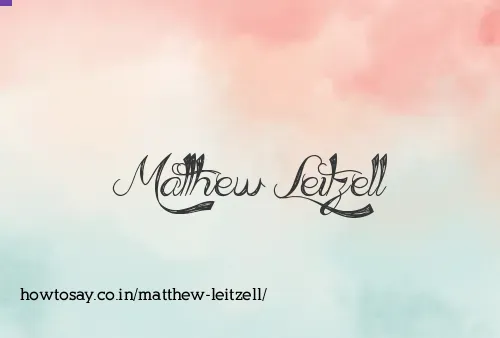 Matthew Leitzell