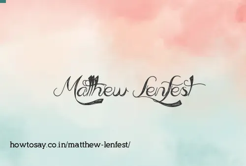 Matthew Lenfest