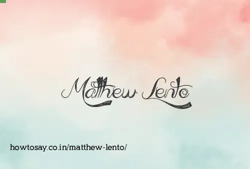 Matthew Lento