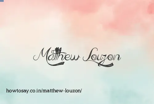 Matthew Louzon