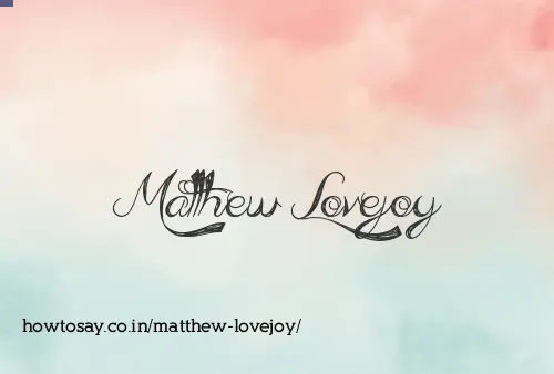 Matthew Lovejoy
