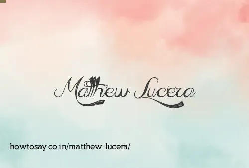 Matthew Lucera