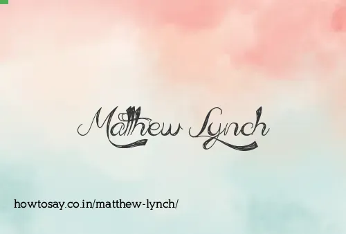 Matthew Lynch
