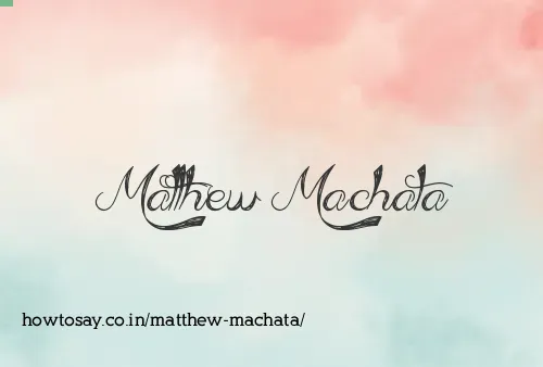 Matthew Machata