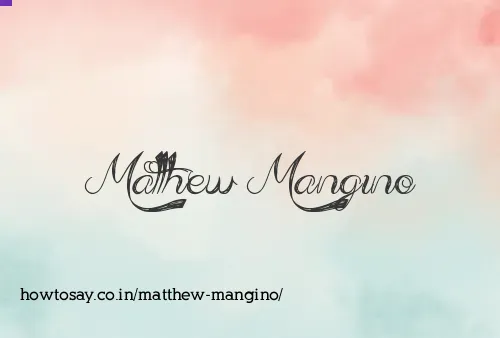 Matthew Mangino