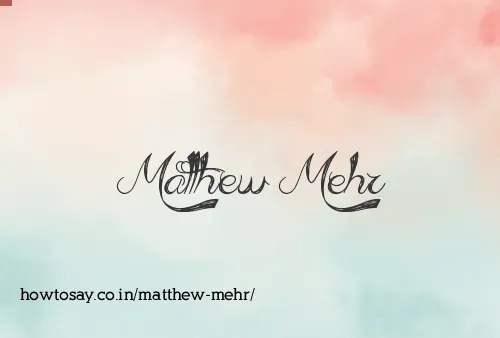 Matthew Mehr