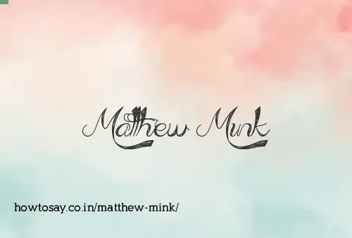 Matthew Mink