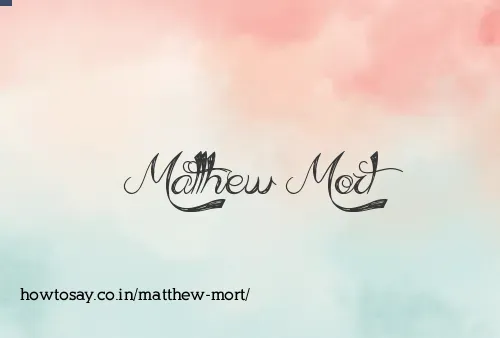 Matthew Mort