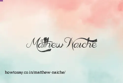 Matthew Naiche