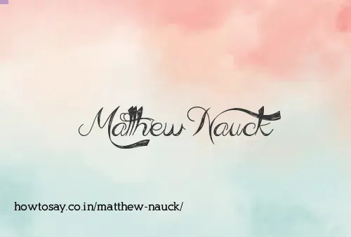 Matthew Nauck