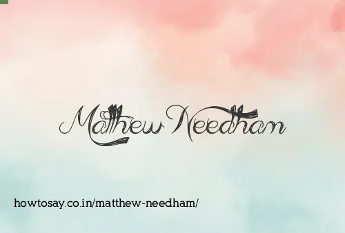 Matthew Needham