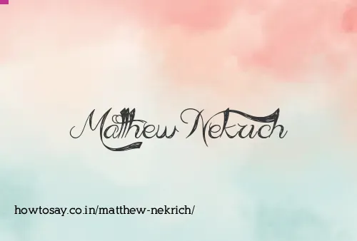 Matthew Nekrich