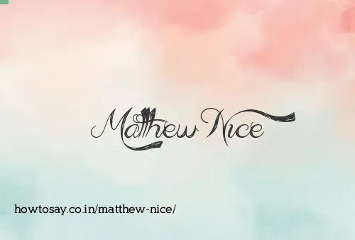 Matthew Nice
