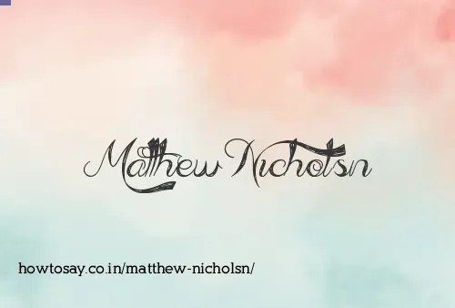 Matthew Nicholsn