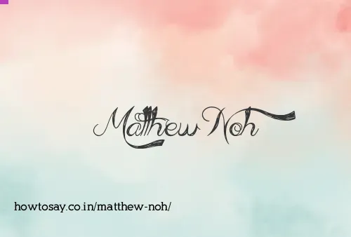 Matthew Noh