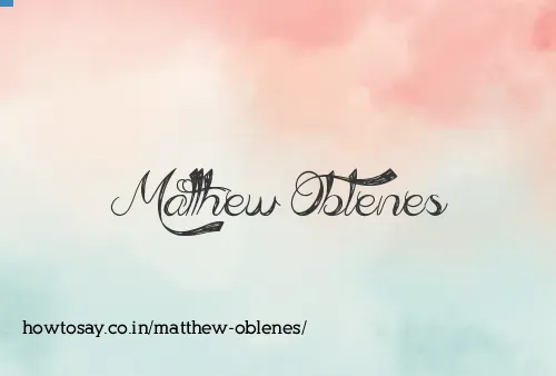 Matthew Oblenes