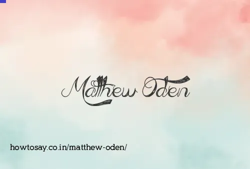 Matthew Oden