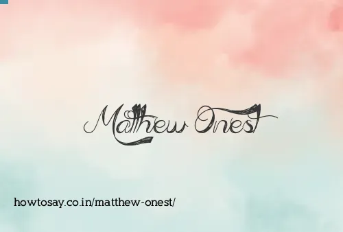 Matthew Onest