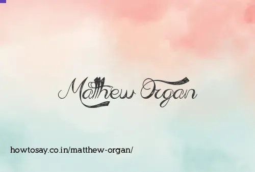 Matthew Organ