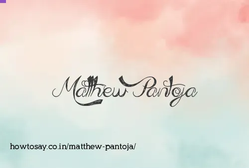 Matthew Pantoja