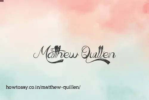 Matthew Quillen