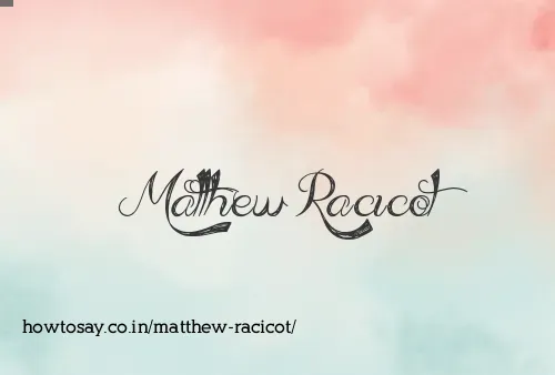 Matthew Racicot