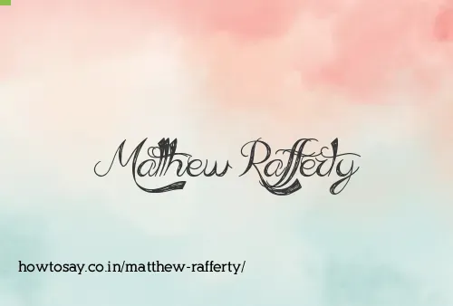 Matthew Rafferty