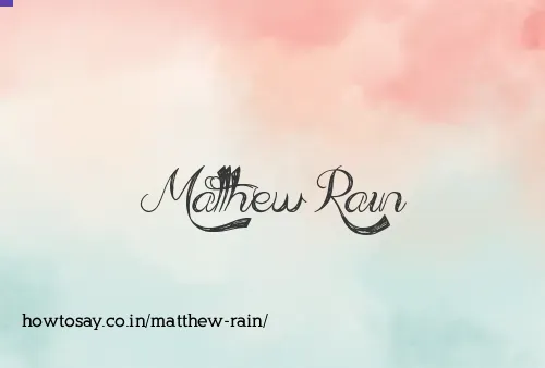 Matthew Rain