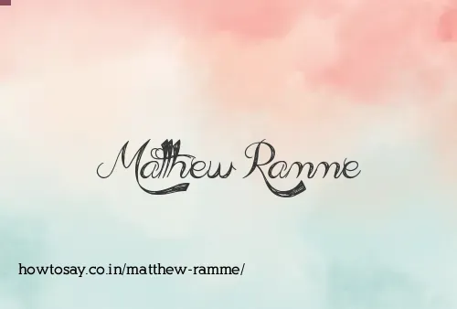 Matthew Ramme