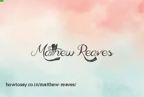 Matthew Reaves