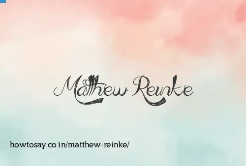 Matthew Reinke