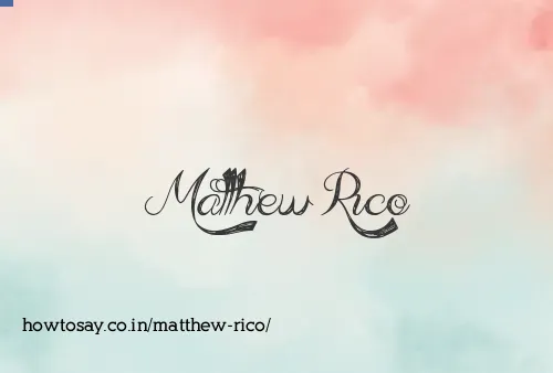 Matthew Rico