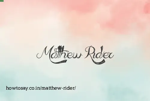 Matthew Rider
