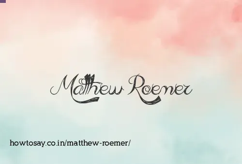 Matthew Roemer