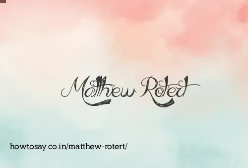 Matthew Rotert