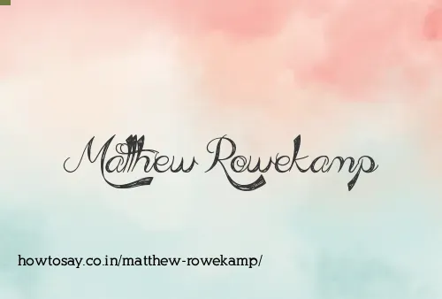 Matthew Rowekamp