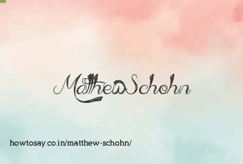 Matthew Schohn