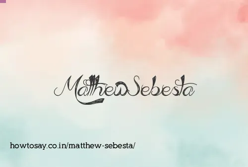 Matthew Sebesta