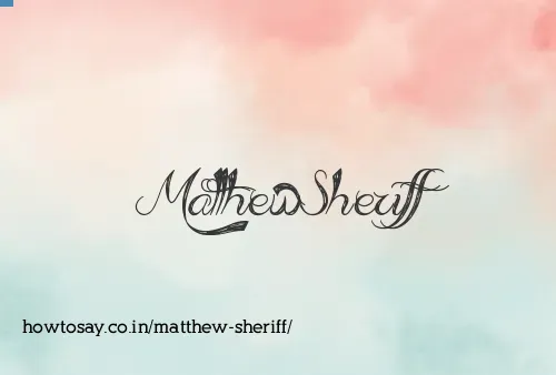 Matthew Sheriff