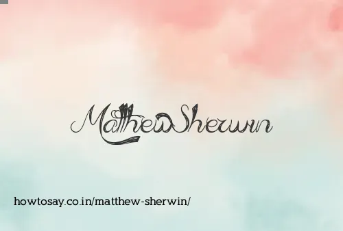 Matthew Sherwin