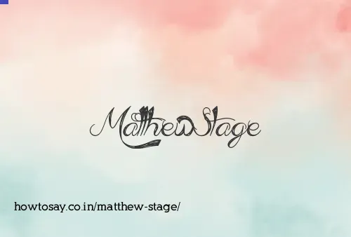Matthew Stage