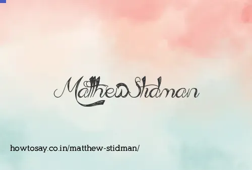 Matthew Stidman