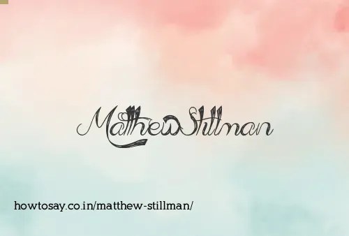 Matthew Stillman